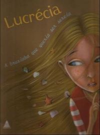 Lucrcia - A bruxinha que queria ser sereia