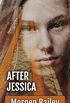 After Jessica: A British contemporary cozy mystery novella (English Edition)