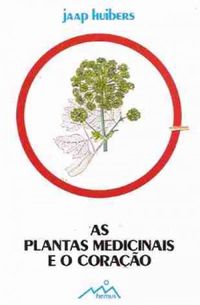 As Plantas Medicinais e o Corao