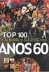 Top 100 lbuns de sucesso dos anos 60