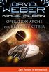 Operation Arche / Der Krieg der Ketzer: Zwei Romane in einem eBook (German Edition)