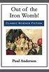Out of the Iron Womb! (English Edition)