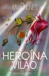 A Herona e o Vilo