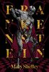 Frankenstein: or, The Modern Prometheus (Restless Classics) (English Edition)