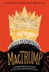 MacTrump: A Shakespearean Tragicomedy of the Trump Administration, Part I (English Edition)