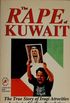 The Rape of Kuwait