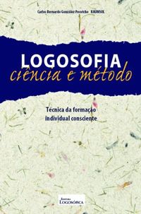 LOGOSOFIA CINCIA E MTODO