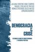 Democracia e crise: Estudos de Direito Constitucional e Filosofia Poltica