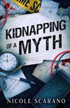 Kidnapping of a Myth