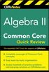 Cliffsnotes Algebra II Common Core Quick Review