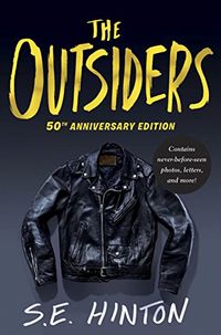 The Outsiders 50th Anniversary Edition (English Edition)