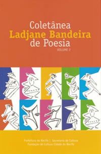 Coletnea Ladjane Bandeira de poesia