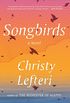 Songbirds: A Novel (English Edition)