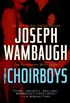 The Choirboys: A Novel (English Edition)