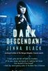 Dark Descendant (Nikki Glass Book 1) (English Edition)