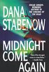 Midnight Come Again: A Kate Shugak Novel