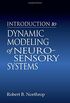 Introduction to Dynamic Modeling of Neuro-Sensory Systems: 3