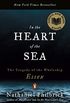In the Heart of the Sea: The Tragedy of the Whaleship Essex (English Edition)