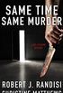 Same Time, Same Murder: A Gil and Claire Hunt Mystery (Gil & Claire Hunt Book 3) (English Edition)
