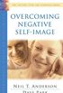 Overcoming Negative Self-Image