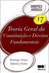 Teoria Geral da Constituio e Direitos Fundamentais - Volume 17. Coleo Sinopses Jurdicas