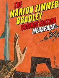 The Marion Zimmer Bradley Science Fiction MEGAPACK (English Edition)