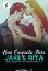 Uma Conquista Para Jake & Rita