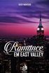 Romance em East Valley - Emily