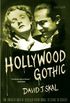 Hollywood Gothic: The Tangled Web of Dracula from Novel to Stage to Screen (English Edition)