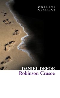 Robinson Crusoe (Collins Classics) (English Edition)
