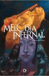 Melodia Infernal vol.2