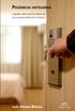 Polmicas Hoteleiras: a Gesto Sobre Pontos Crticos de um Empreendimento Hoteleiro