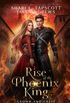 RISE OF THE PHOENIX KING