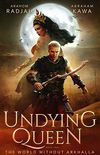 The World Without Arkhalla (Undying Queen Book 2) (English Edition)