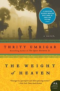 The Weight of Heaven: A Novel (English Edition)