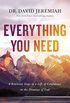 Everything You Need: 8 Essential Steps to a Life of Confidence in the Promises of God (English Edition)