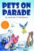 Pets on Parade (Pets in a Pickle Book 2) (English Edition)
