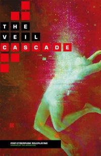 The Veil: Cascade