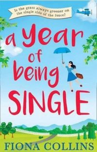 A Year Of Being Single
