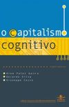 Capitalismo Cognitivo: trabalho, redes e inovao