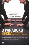 O paradoxo sexual: Hormnios, genes e carreira