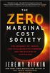 The Zero Marginal Cost Society