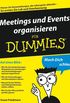 Meetings und Events organisieren fr Dummies