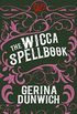 The Wicca Spellbook: A Witch
