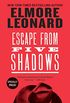 Escape from Five Shadows (English Edition)