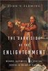 The Dark Side of the Enlightenment