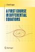A First Course in Differential Equations (Undergraduate Texts in Mathematics) (English Edition)