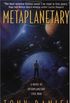 Metaplanetary: A Novel of Interplanetary Civil War (English Edition)