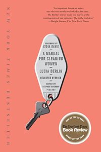 A Manual for Cleaning Women: Selected Stories (English Edition)