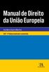 Manual de direito da Unio Europia: Aps o Tratado de Lisboa